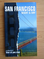 San Francisco. Night and day