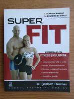 Serban Damian - Super fit