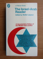 Anticariat: The Israel-Arab reader. A documentary history of the Middle East conflict