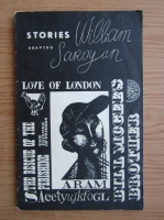 William Saroyan - Stories adapted