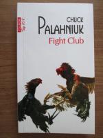 Chuck Palahniuk - Figh Club