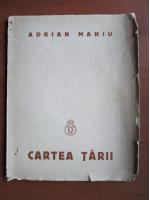 Anticariat: Adrian Maniu - Cartea tarii (1934)