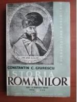 Anticariat: Constantin C. Giurescu - Istoria Romanilor (volumul 2, partea I), editia IV (1943)