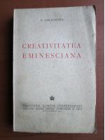 D. Caracostea - Creativitatea eminesciana (1943)