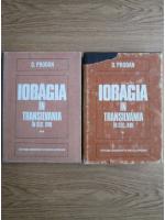 D. Prodan - Iobagia in Transilvania in sec. XVII (2 volume)