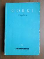 Anticariat: Gorki - Copilaria