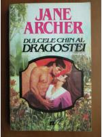 Anticariat: Jane Archer - Dulcele chin al dragostei