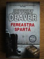 Anticariat: Jeffery Deaver - Fereastra sparta