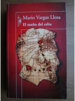 Anticariat: Mario Vargas Llosa - El sueno del celta