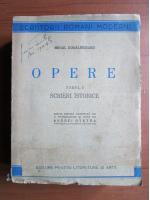 Anticariat: Mihail Kogalniceanu - Opere (tomul 1, scrieri istorice) (1946)