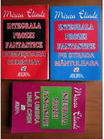 Anticariat: Mircea Eliade - Integrala prozei fantastice (3 volume)