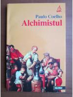 Anticariat: Paulo Coelho - Alchimistul