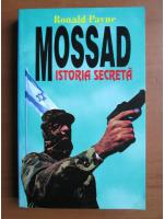Anticariat: Ronald Payne - Mossad. Istoria secreta
