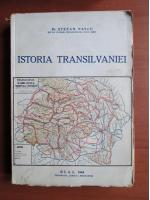 Stefan Pascu - Istoria Transilvaniei (1944)