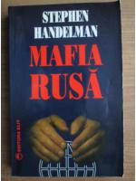 Anticariat: Stephen Handelman - Mafia rusa