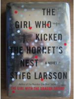 Stieg Larsson - The girl who kicked the hornet`s nest