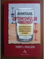 Anticariat: Terry L. Paulson - Avantajul optimismului
