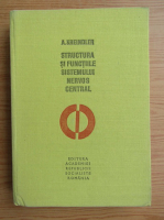 A. Krelndler - Structura si functiile sistemului nervos central