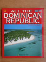 All the Dominican Republic (ghid de calatorie)