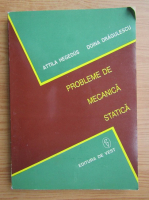 Attila Hegedus - Probleme de mecanica statica