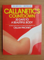 Callan Pinckney - Callanetics countdown. 30 days to a beautiful body