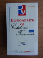 Dictionnaire de citations francaises (volumul 2)
