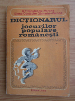 Anticariat: G.T. Niculescu Varone - Dictionarul jocurilor populare romanesti