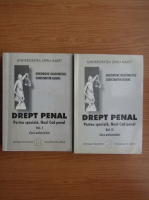 Gheorghe Diaconescu - Drept Penal. Partea speciala. Noul Cod Penal. Curs universitar (2 volume)