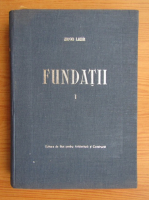 Hugo Lehr - Fundatii (volumul 1)
