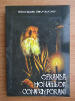 Ignatie Briancianinov - Ofranda monahilor contemporani