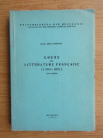 Irina Badescu - Cours de litterature francaise. Le XVIII-e siecle (volumul 1)