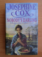 Josephine Cox - Nobody's darling
