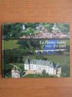 La Haute-Saone vue du ciel