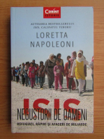 Anticariat: Loretta Napoleoni - Isis. Negustorii de oameni