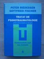 Peter Riedesser - Tratat de psihotraumatologie (putin uzata)