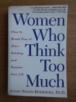 Susan Nolen Hoeksema - Women who think too much