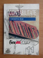 Violeta Isai - Contabilitate. Manual pentru clasa a 11-a (2001)