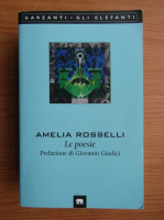 Amelia Rosselli - Le poesie