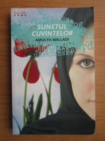 Anticariat: Amulya Malladi - Sunetul cuvintelor