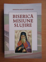 Arhiepiscopia Dunarii de Jos. Biserica. Misiune. Slujire, nr. 19