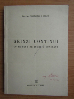 Constantin Avram - Grinzi continui cu moment de inertie constant (1949)