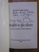 Corneliu Vadim Tudor - Pamflete cu sifon albastru (cu autograful si dedicatia autorului)
