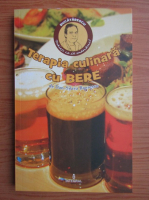 Anticariat: Dan Silviu Boerescu - Terapia culinara cu bere