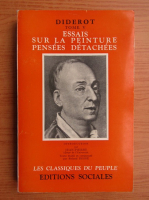 Denis Diderot - Essais sur la peinture (volumul 5)