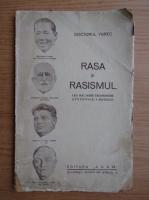 Doctor Ygrec - Rasa si rasismul (1940)