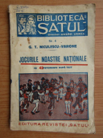 G.T. Niculescu Varone - Jocurile noastre nationale, cu 42 fotografii dupa text (1937)