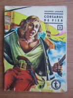 George Anania - Corsarul de fier