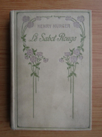 Henry Murger - Le sabot rouge (1947)