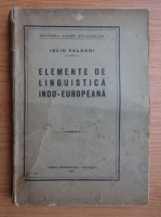 Iuliu Valaori - Elemente de linguistica indo-europeana (1924)