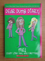 Jamie Kelly - Dear dumb diary. Me, just like you, only better